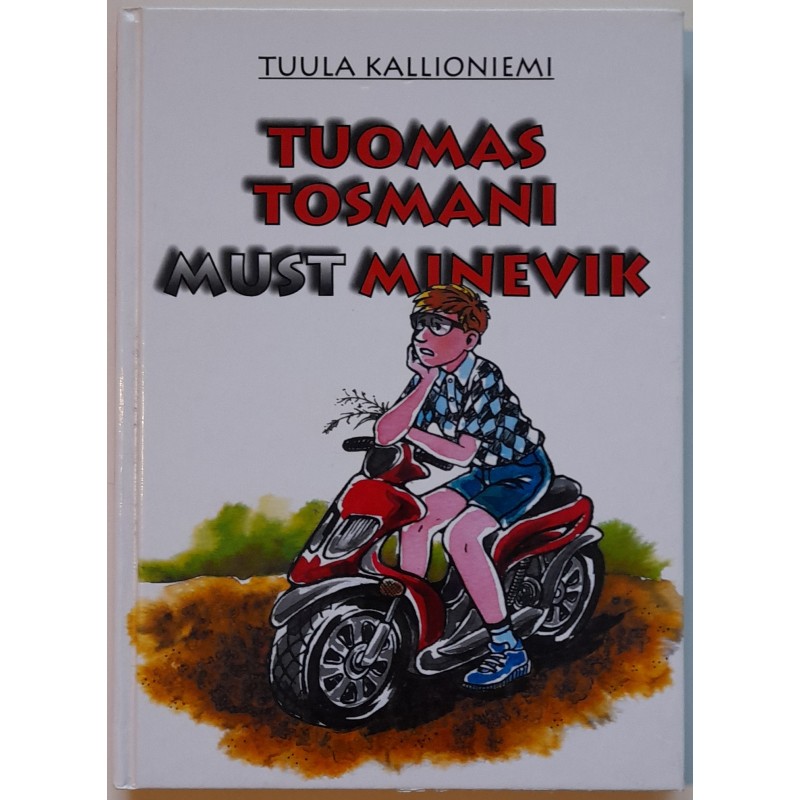 Tuomas Tosmani must minevik - Tuula Kallioniemi