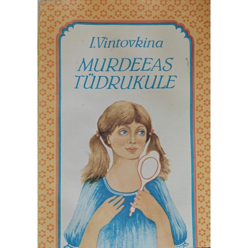 Murdeeas tüdrukule - Irina Vintovkina