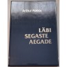 Läbi segaste aegade. Mälestusi - Arthur Puksov