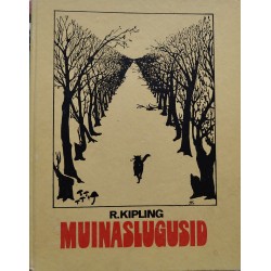 Muinaslugusid - Rudyard...