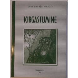 Kirgastumine - Enda Naaber...