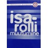 Isarolli muutumine - Adrienne Burgess
