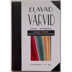 Elavad värvid - Karl Ryberg