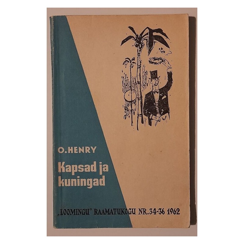 Kapsad ja kuningad - O. Henry