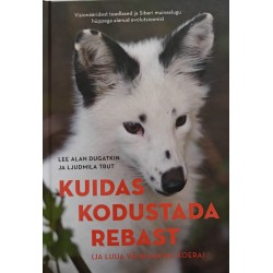 Kuidas kodustada rebast (ja...