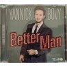 Yannick Bovy Better Man (CD)