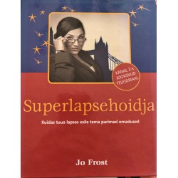 Superlapsehoidja - Jo Frost