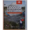 Looduse leiutamine. Alexander von Humboldti uus maailm, 2