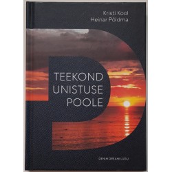 Teekond unistuse poole -...