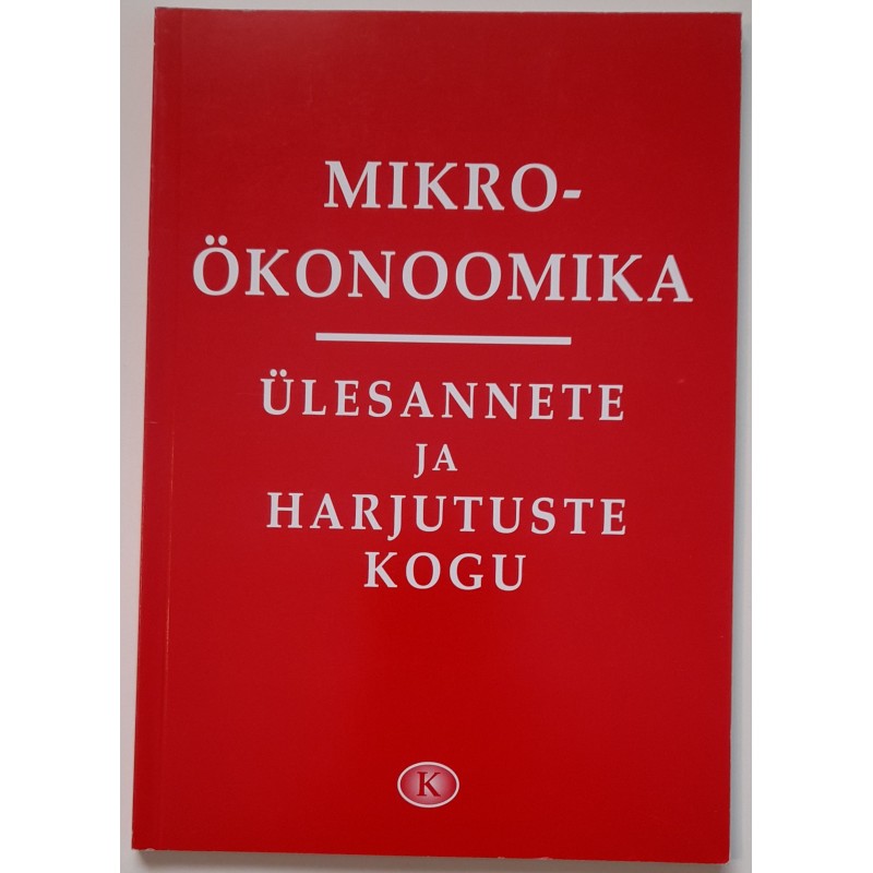 Mikroökonoomika ülesannete ja harjutuste kogu