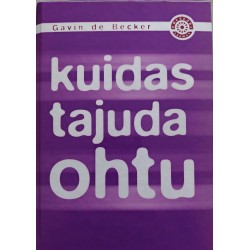 Kuidas tajuda ohtu - Gavin...