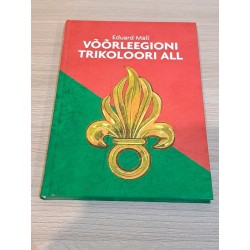Võõrleegioni trikoloori...