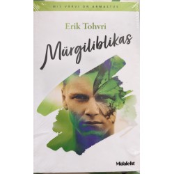 Mürgiliblikas - Erik Tohvri
