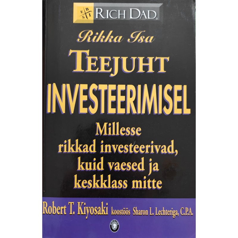 Rikka isa teejuht investeerimisel.