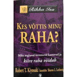 Kes võttis minu raha