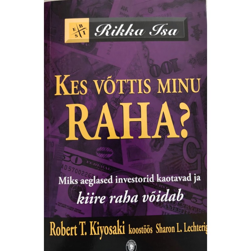 Kes võttis minu raha