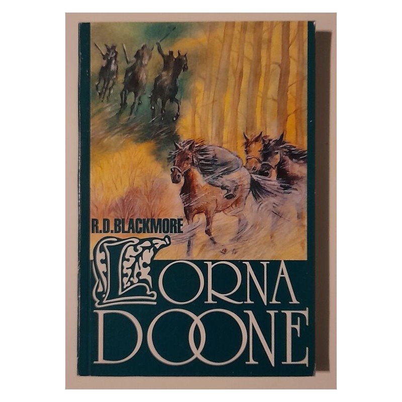Lorna Doone - Richard D. Blackmore