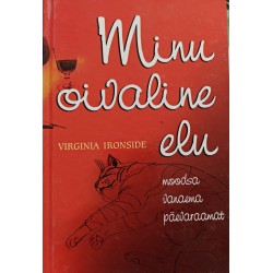 Minu oivaline elu. Moodsa...