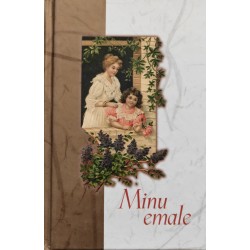 Minu emale - Irina Tammis