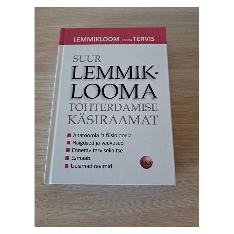 Suur lemmiklooma tohterdamise käsiraamat