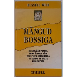 Mängud bossiga - Russell Wild