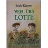 Veel üks Lotte - Erich Kästner