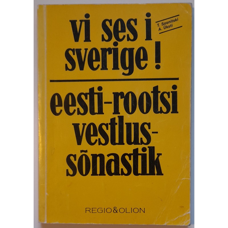 Eesti-rootsi vestlussõnastik - Toomas Sosnitski, Anne Üksti
