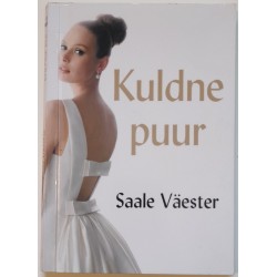 Kuldne puur - Saale Väester