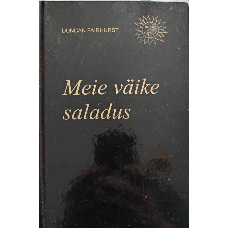 Meie väike saladus - Duncan Fairhurst