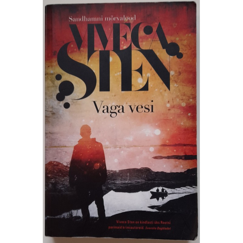 Vaga vesi - Viveca ​Sten