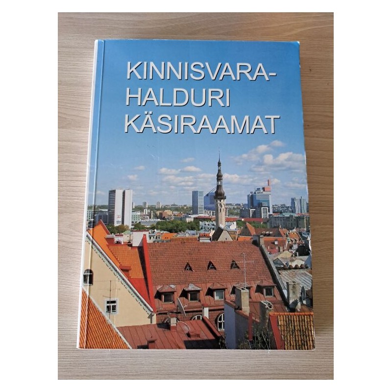 Kinnisvarahalduri ​käsiraamat