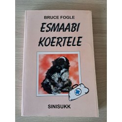 Esmaabi koertele. ​Bruce Fogle