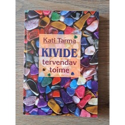Kivide tervendav ​toime....